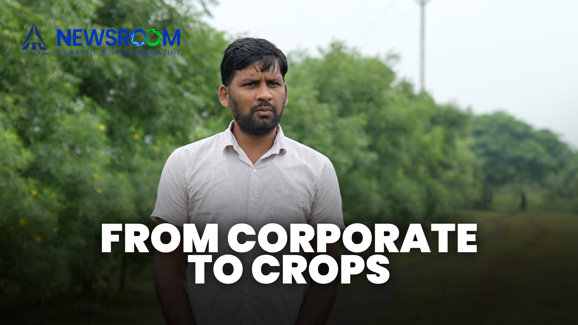 ITC’s Rural Revival: Farming That Heals the Earth and Incomes